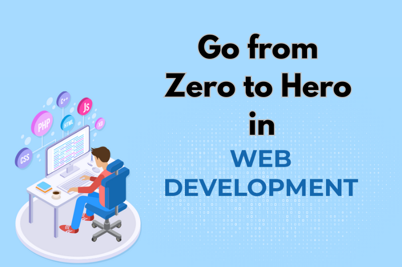 Go from Zero to Hero in Software Development